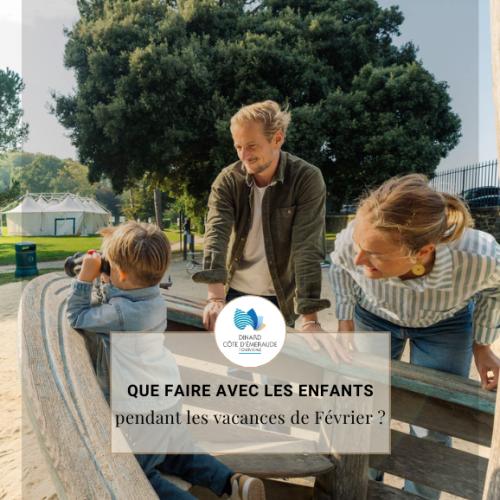 Que faire pendant les vacances de février ?
